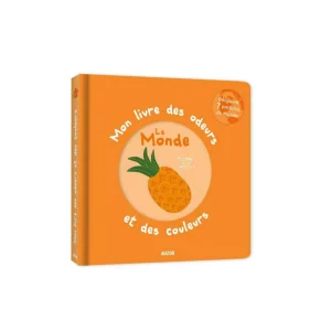 Livre des odeurs - Le Monde - Auzou
